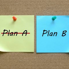 Plan A and Plan B